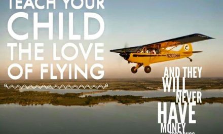 Teach your child the love of flying…and they will never have money for drugs!
