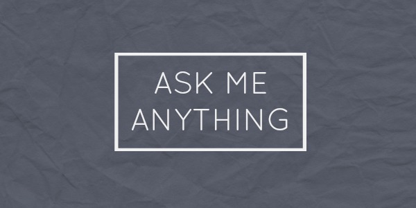 AMA “Ask Me Anything