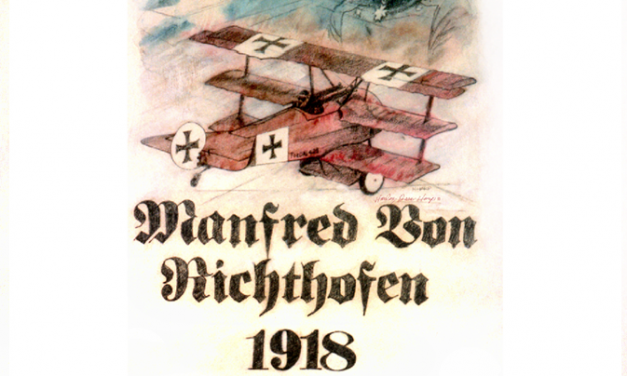 “Manfred Von Richthofen 1918”,  Renowned airman and his machine.
